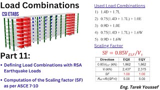 ETABS Tutorial 11 Defining Load Combinations with RSA Earthquake Loads and Scaling Factors [upl. by Nahem]