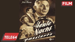 Heut Nacht passierts 1953  mit Theo Lingen [upl. by Reamonn980]