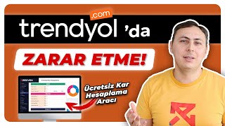 Trendyolda Nasıl Kar Hesaplanır  EXCEL İLE UĞRAŞMA  Ücretsiz Trendyol Kar Hesaplama Aracı [upl. by Nwahser]