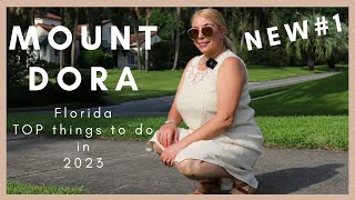 Top things to do in Mount Dora 2023 [upl. by Foss22]