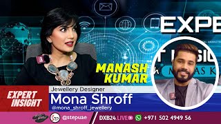 Mona Shroff  Manas Kumar Mahanandia  Expert Insight  DXB24LIVE [upl. by Nyroc]