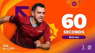 60 seconds with Xavi at the FIFA Fan Festival™ [upl. by Shadow171]