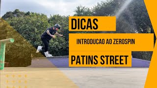 Dica de manobras de patins  Introdução as manobras de ZeroSpin [upl. by Duleba]