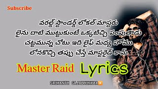 Master Raid Lyrics Telugu  Master movie  Vijay Thalapathy  Telugu lyrics master raid [upl. by Samson704]