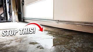 How To STOP Rain Water From Leaking Underneath Your Garage Door DIY TIPS And TRICKS That WORKS [upl. by Arias]