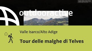 Trekking in Valle IsarcoAlto Adige Tour delle malghe di Telves [upl. by Rochella]