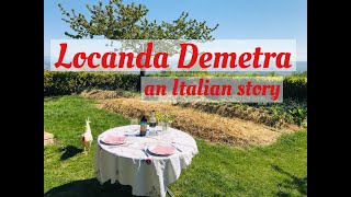 Locanda Demetra Montalcino family farm amp cooking school in Tuscany  Introduction [upl. by Charmian]