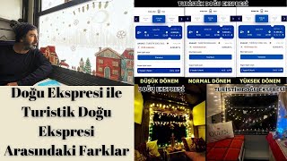 Doğu Ekspresiyle Turistik Doğu Ekspresi Arasındaki Farklar  Kafa Karışıklığına Son doğuekspresi [upl. by Ylra]