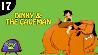 Dinky Dog Funny Animated Series  Dinky amp The Caveman  Episode 17 [upl. by Conias858]