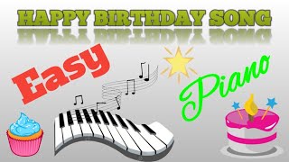 Happy birthday song piano easy [upl. by Akimal]