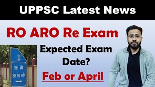 RO ARO 2024 Re Exam  Expected Date😢  uppsc latest news [upl. by Werna]