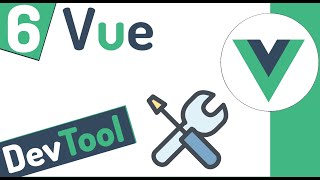 ☘ Curso en Vue 3 Presentar las herramientas de desarrollador DevTool 6 [upl. by Benyamin399]