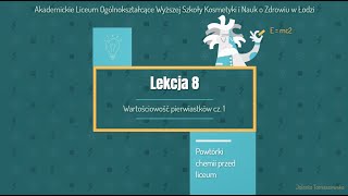 Lekcja 8 Wartościowość pierwiastków cz 1 [upl. by Anirbus]