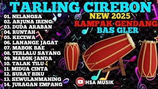 TARLING CIREBONAN TERBARU 2024  KOPLO TARLING KENDANG RAMPAK GENDANG BLEKUK JAIPONGAN BAS GLER 2024 [upl. by Hctud]