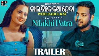 Odisha Podcast  Trailer  Nilakhi Patra [upl. by Line]