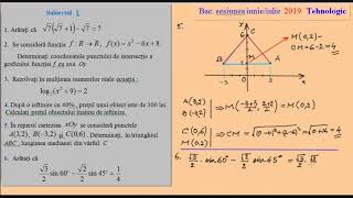 Subiectul de bacalaureat la Matematica profil tehnic iulie 2019 [upl. by Bank231]