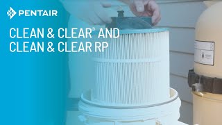 How to Safely Clean a Pentair Clean amp Clear® and Clean amp Clear® RP Cartridge Pool Filter [upl. by Indnahc]