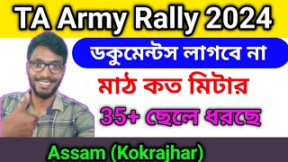 TA Army Document লাগছে না Ground Report Assam KokrajharTA Army Rally 2024 [upl. by Eizzo]