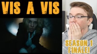 Vis a Vis Season 1 FINALE  Episode 11  The Turtle Principal  REACTION [upl. by Aecila]