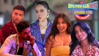 MTV Splitsvilla X5  Full Episode 20  Pyar का ज़बरदस्त Scam Uorfi’s Secret Plan [upl. by Ringe]