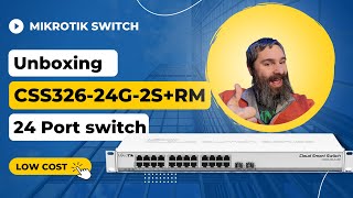 Mikrotik CSS32624G2SRM Switch Unboxing [upl. by Carry]