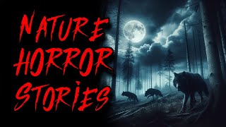 NATURE BASED HORROR STORIES [upl. by Fulmer]