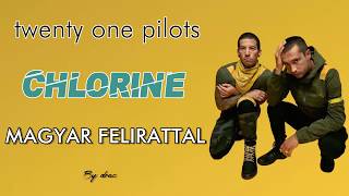 twenty one pilots  Chlorine magyar felirattal [upl. by Nevram]