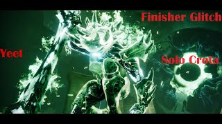 Destiny 2 Solo Crotas End Boss  Solo Crota Cheese Finisher [upl. by Haley]