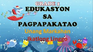 Edukasyon sa Pagpapakatao Grade 1 Quarter 1 Week 3  ESP Q1 W3 [upl. by Schacker]