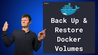 How to Backup and Restore Docker Volumes [upl. by Rehpinnej310]