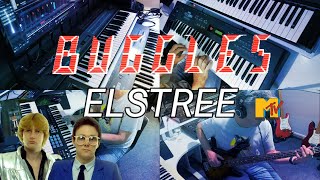 Elstree  Complete Buggles Cover By Leeroy [upl. by Naek695]