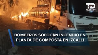 Incendio en la planta municipal de composta en Cuautitlán Izcalli [upl. by Anoniw108]