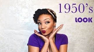 ♥ 1950s LOOK TUTORIAL Natural Hair amp MakeUp [upl. by Latsyrc]