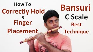 How to Correctly Hold Bansuri Flute  बांसुरी को सही ढंग से कैसे पकड़ें  C Scale  Divine Bansuri [upl. by Lontson]