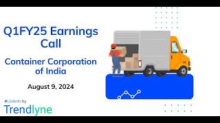 Container Corporation of India Earnings Call for Q1FY25 [upl. by Phelps]