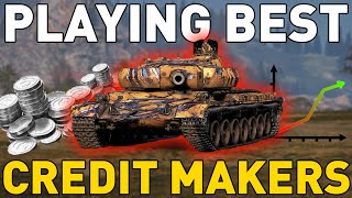 Playing the BEST Credit Makers in World of Tanks [upl. by Leola]