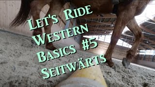 LetsRide Western Basics 5 Seitwärts über Stangen  Serenity Horses [upl. by Ujawernalo587]