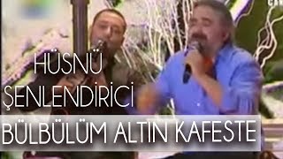 Hüsnü Şenlendirici amp Volkan Konak  Bülbülüm Altın Kafeste [upl. by Gaw]