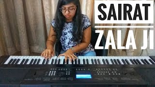 Sairat Zala Ji PIANO COVER [upl. by Duleba]