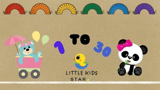 1 to 30 Learn Number song video  Count to 30  Learn counting numbers  Little Kids Star [upl. by Nilyahs459]