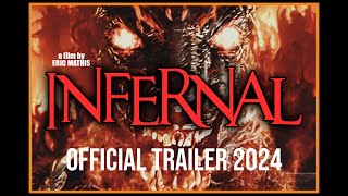 INfernal  Official Trailer 2024 [upl. by Hofmann978]