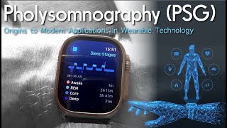 Polysomnography vs Wearable Technology The Evolution and Future of Sleep Tracking [upl. by Corrinne]