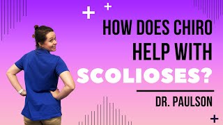 How Does Chiropractic Help with Scoliosis [upl. by Devinne]