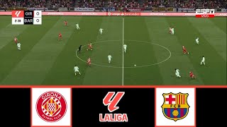 GIRONA VS BARCELONA  LALIGA 20242025  FOOTBALL LIFE 2024 [upl. by Adlen]