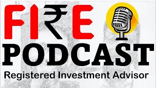 FIRE Podcast  SEBI Investment Advisor Retirement PlanningSafe Withdrawal Rates INR 45K for plan [upl. by Zimmermann]