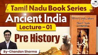 Tamil Nadu History Series By Chandan Sharma for UPSC IAS  Ancient History  Lec 01  UPSC [upl. by Morlee]