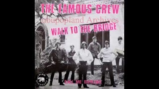 Famous crew  Walk to the bridge  60s 70s Dutch Freakbeat Psych Mod [upl. by Armelda690]