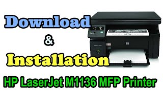 How to Download amp install hp laserjet m1136 mfp driver  How to Install Printer Driver For Hp M1136 [upl. by Kenna]