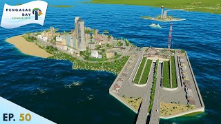 Oceans Gate Island  Cities Skylines 2  Pengasas Bay Ep50 [upl. by Luoar]