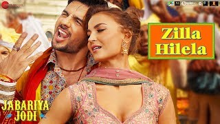 Zilla Hilela  Jabariya Jodi  Sidharth Malhotra amp Elli AvrRam  Tanishk Bagchi [upl. by Gerstner]